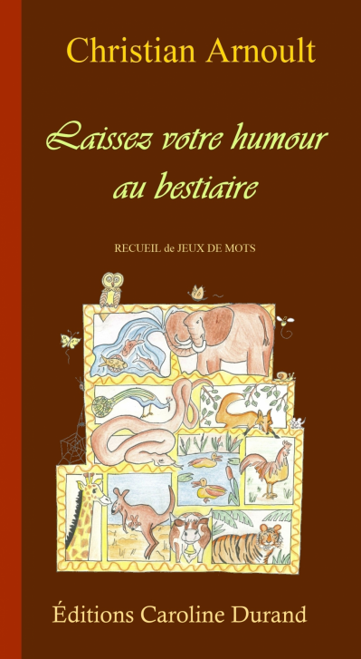 Laissez votre humour au bestiaire premiere de couverture